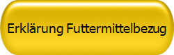 Erklärung Futtermittelbezug